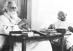 Tagore and Gandhi.